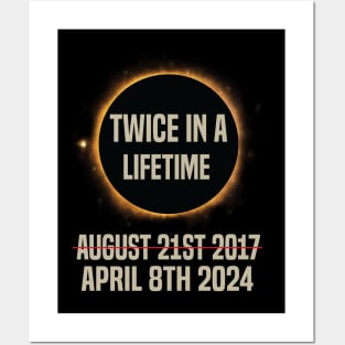 Twice In A Lifetime Solar Eclipse funny 2024 Total Eclipse Posters and Art